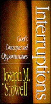 Paperback Interruptions: Gods Unexpected Opportunities Book