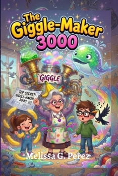 Paperback The Giggle Maker 3000 Book