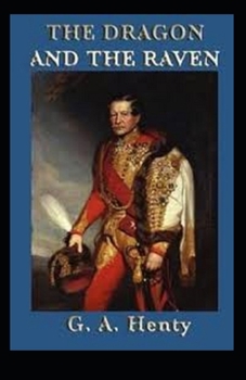 Paperback The Dragon and the Raven Illustrated Book