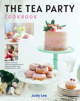 Paperback The Tea Party Cookbook Book