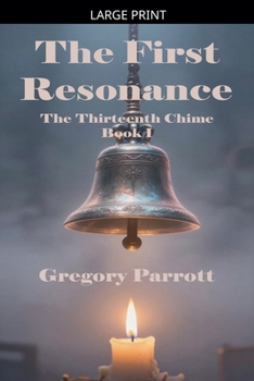 Paperback The First Resonance [Large Print] Book