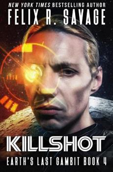 Paperback Killshot: A First Contact Technothriller Book