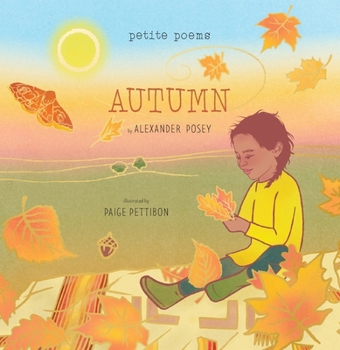 Hardcover Autumn (Petite Poems): A Picture Book