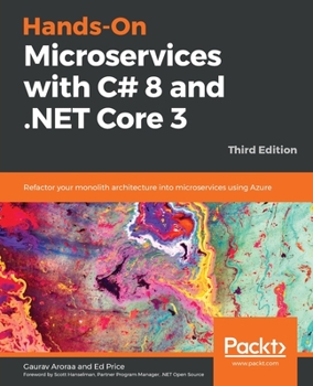 Paperback Hands-On Microservices with C# 8 and .NET Core 3: Third Edition Book