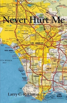 Paperback Never Hurt Me Book