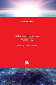 Hardcover Selected Topics in WiMAX Book