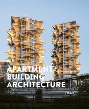 Hardcover Apartment Building Architecture: Contemporary Solutions Book