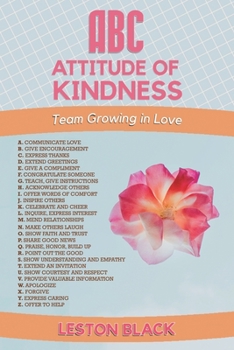 Paperback ABC Attitude of Kindness: Team Growing in Love Book