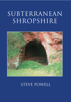 Paperback Subterranean Shropshire Book