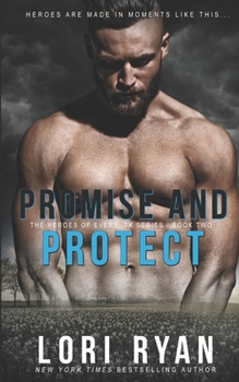 Paperback Promise and Protect: a small town romantic suspense novel Book