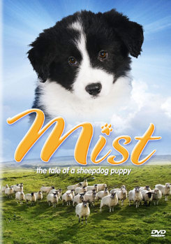 Mist: The Tale of a Sheepdog Puppy