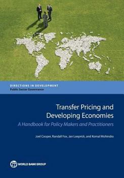 Paperback Transfer Pricing and Developing Economies: A Handbook for Policy Makers and Practitioners Book