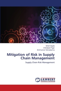 Paperback Mitigation of Risk in Supply Chain Management Book