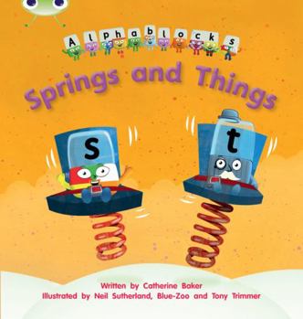 Paperback Bug Club Phonics Alphablocks Reception Phase 4 Set 12 Springs and Things Book