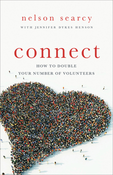 Paperback Connect: How to Double Your Number of Volunteers Book