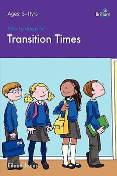 Paperback 100+ Fun Ideas for Transition Times Book
