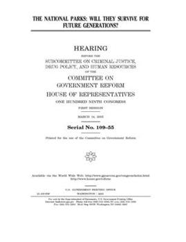 Paperback The national parks: will they survive for future generations? Book