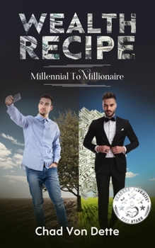 Paperback Wealth Recipe: Millennial To Millionaire Book