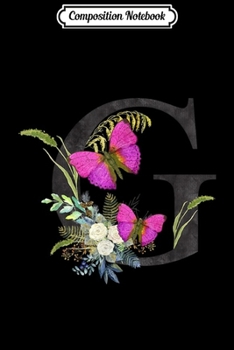 Paperback Composition Notebook: Initial G Letter Butterfly Rose Flowers Watercolor Monogram Book