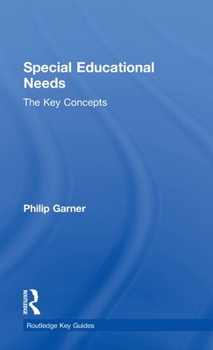 Hardcover Special Educational Needs: The Key Concepts Book
