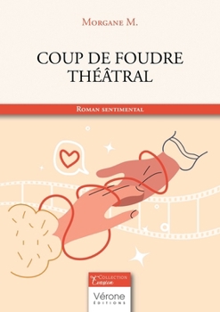 Paperback Coup de foudre théâtral [French] Book