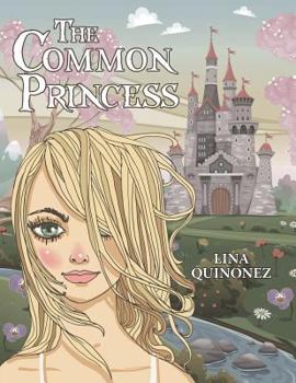 Paperback The Common Princess Book