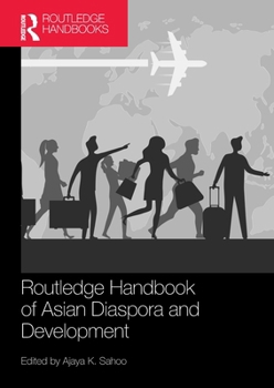 Paperback Routledge Handbook of Asian Diaspora and Development Book