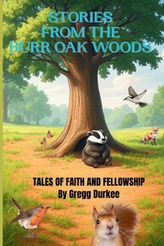 Paperback Stories from the Burr Oak Woods Book
