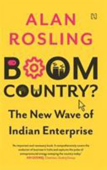 Hardcover Boom Country?: The New Wave of Indian Enterprise [Hardcover] Book