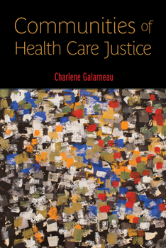 Paperback Communities of Health Care Justice Book