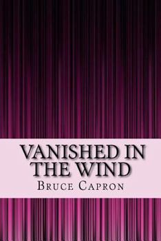 Paperback Vanished in the Wind: A Jack and Lauren Novel Book