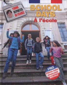 Hardcover School Days. Sue Finnie and Daniele Bourdais Book