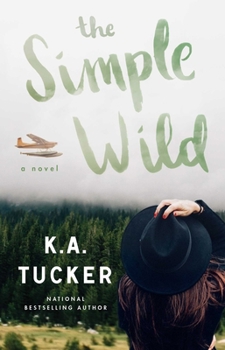The Simple Wild - Book #1 of the Wild