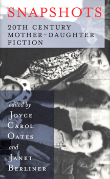 Paperback Snapshots: 20th Century Mother-Daughter Fiction Book