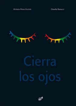 Hardcover Cierra Los Ojos [Spanish] Book