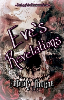 Paperback Eve's Revelations (Book 4): The Abomination Series Book 4 Book