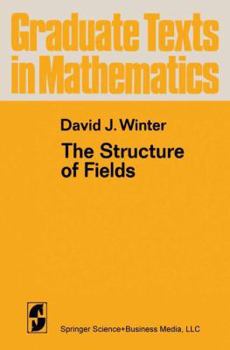 Hardcover The Structure of Fields Book