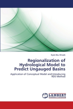 Paperback Regionalization of Hydrological Model to Predict Ungauged Basins Book
