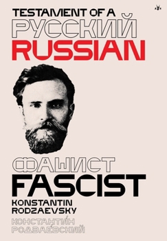 Hardcover Testament of a Russian Fascist Book