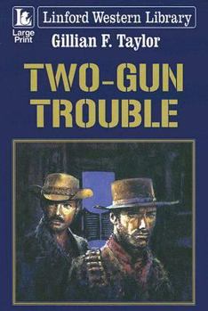 Paperback Two-Gun Trouble [Large Print] Book