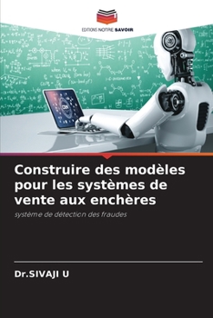 Paperback Construire des modèles pour les systèmes de vente aux enchères [French] Book