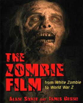 Paperback The Zombie Film: From White Zombie to World War Z Book