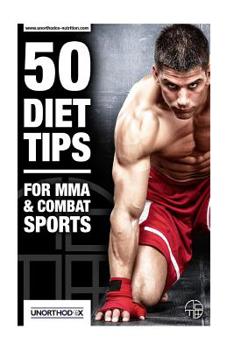 Paperback 50 Diet Tips for MMA and Combat Sports Book