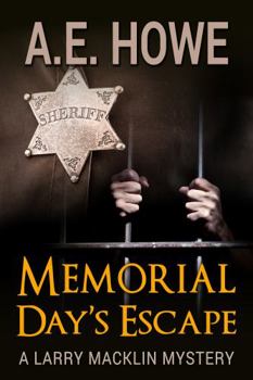 Paperback Memorial Day's Escape (Larry Macklin Mysteries) Book