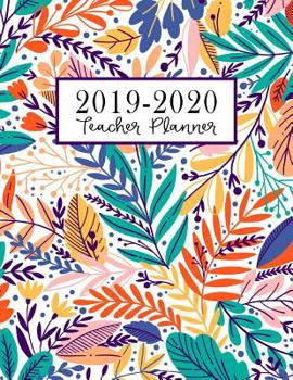 Paperback Teacher Planner: Lesson Plan for Class Organization Weekly and Monthly Agenda Academic Year August - July Light Tropical Floral Print Book
