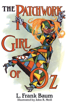 Paperback The Patchwork Girl of Oz Book
