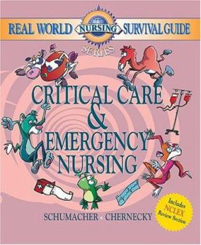 Hardcover Real World Nursing Survival Guide: Critical Care and Emergency Nursing Book