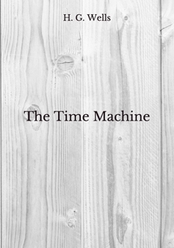 Paperback The Time Machine: Beyond World's Classics Book