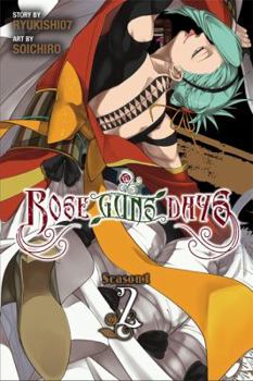 Rose Guns Days Season 1 Vol. 2 - Book #2 of the Rose Guns Days