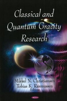 Hardcover Classical and Quantum Gravity Research Book